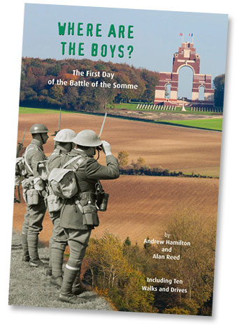 Where Are The Boys? A book on the first day of the Battle of the Somme